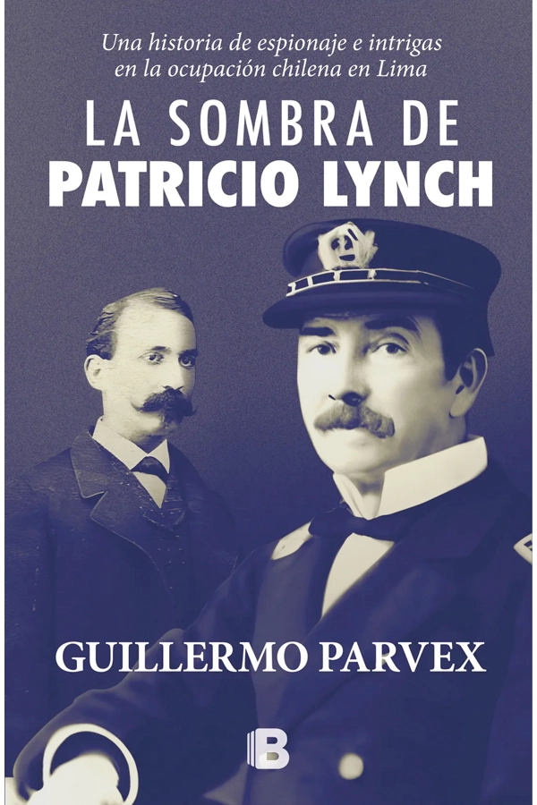LA SOMBRA DE PATRICIO LYNCH - 1