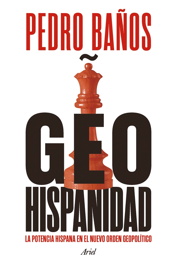 GEOHISPANIDAD, DE PEDRO BAÑOS - 1