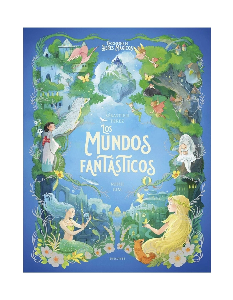 LOS MUNDOS FANTASTICOS - 3