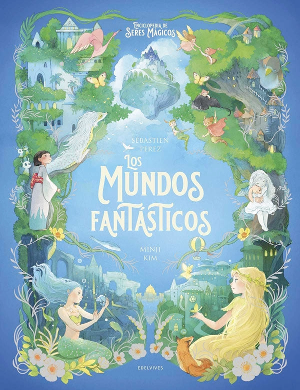 LOS MUNDOS FANTASTICOS - 4