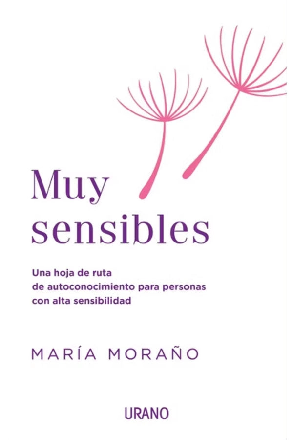 MUY SENSIBLES, DE MARIA MORAÑO - 1
