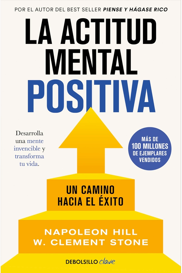 LA ACTITUD MENTAL POSITIVA - 1