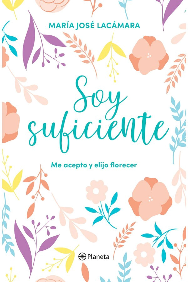 SOY SUFICIENTE, DE MARIA JOSE LACAMARA - 1