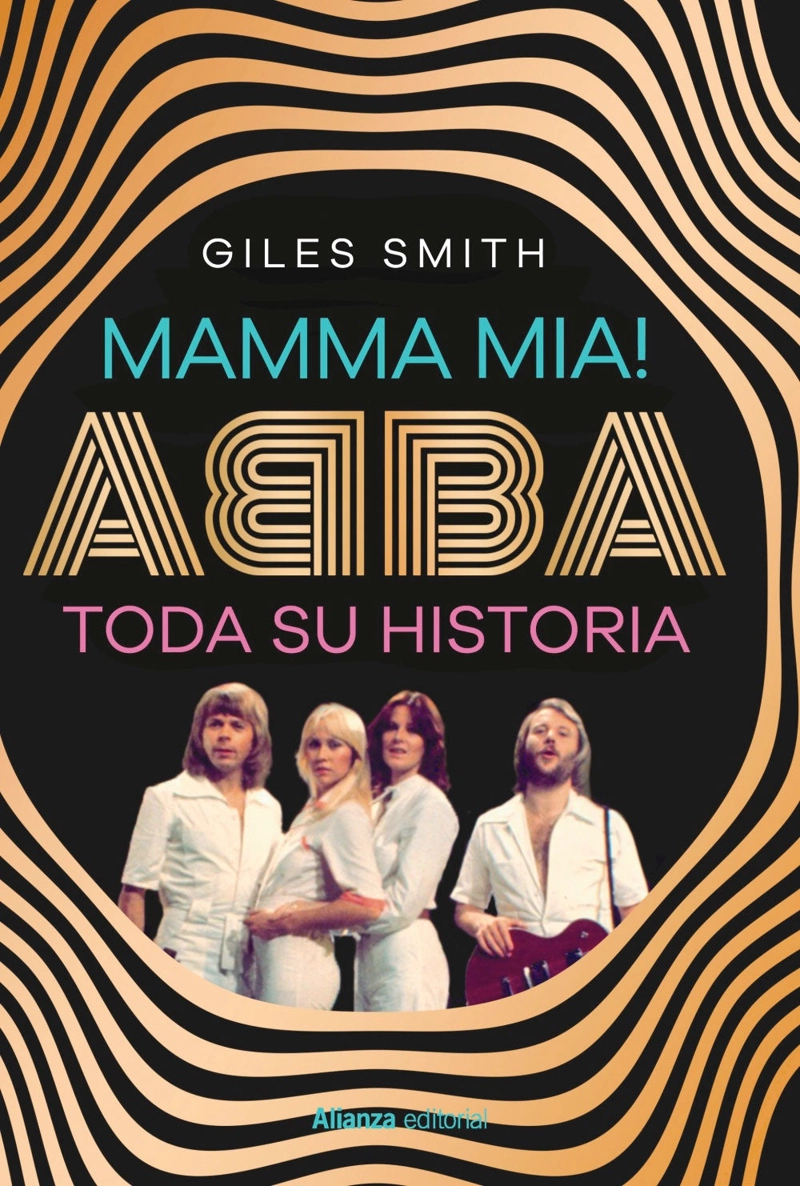 MAMMA MIA! ABBA, TODA SU HISTORIA - 1