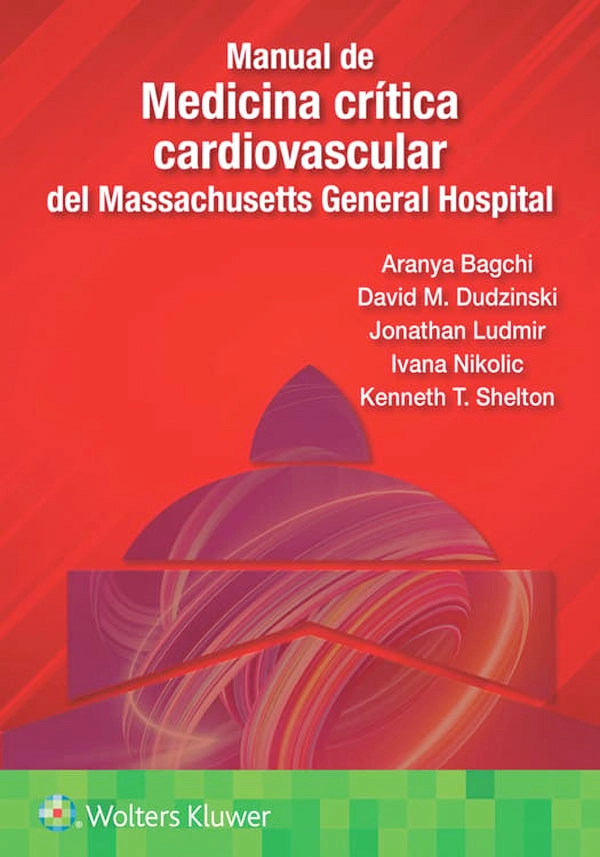 MANUAL DE MEDICINA CRITICA CARDIOVASCULAR DEL MASSACHUSETTS GENERAL HOSPITAL - 1