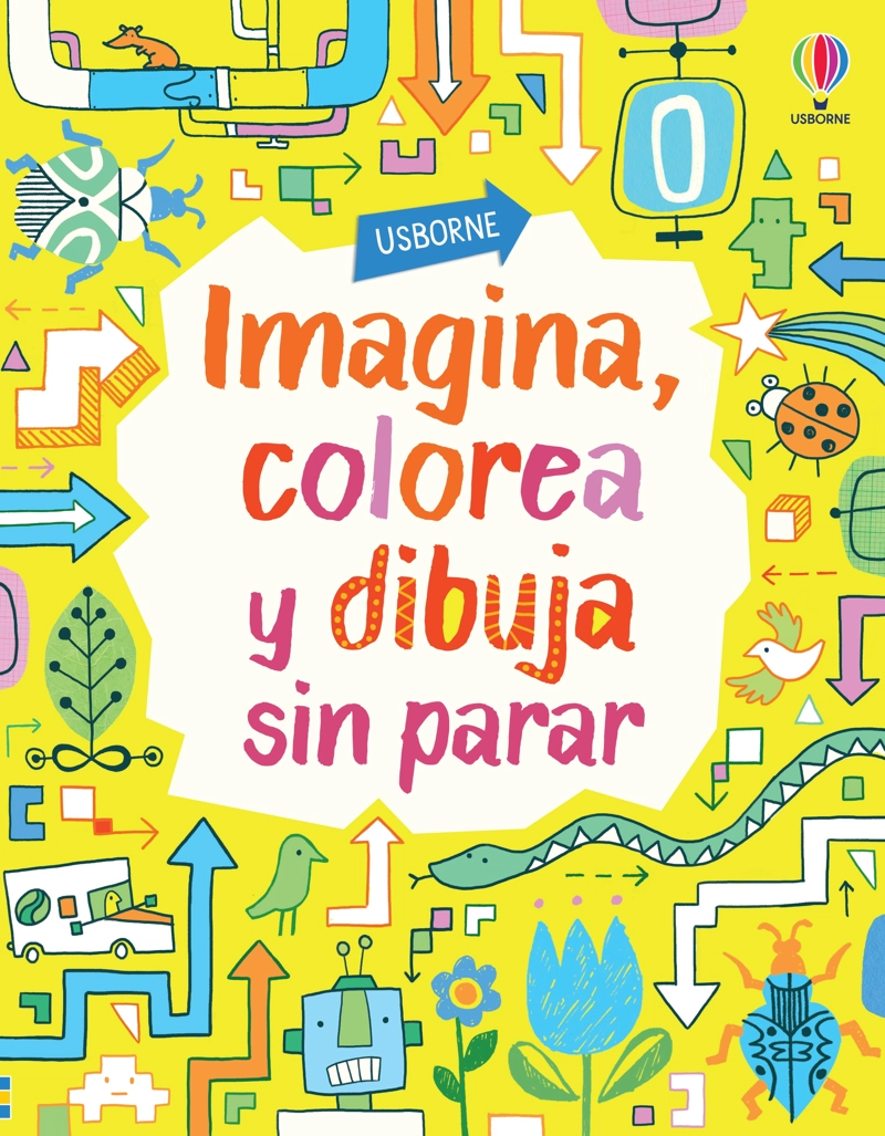IMAGINA, COLOREA Y DIBUJA SIN PARAR - 2