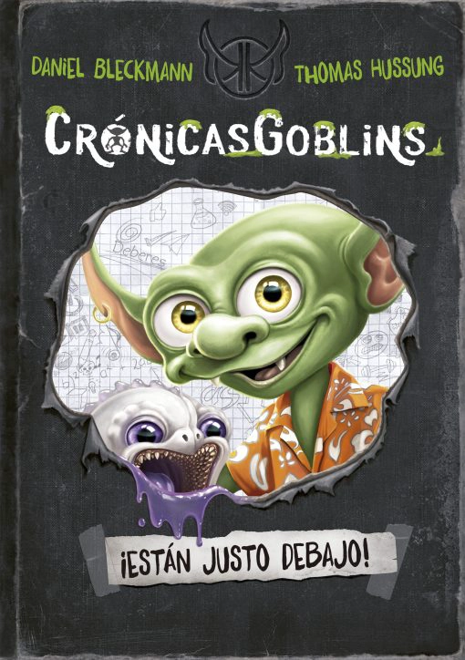 CRONICASGOBLINS. ¡ESTAN JUSTO DEBAJO! - 2