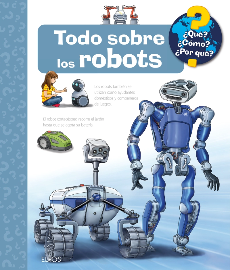 TODO SOBRE LOS ROBOTS ¿QUE ? ¿COMO? ¿POR QUE ? - 1