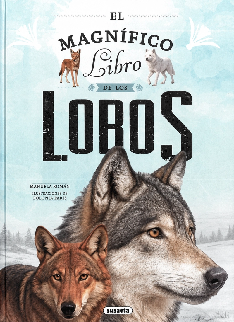EL MAGNIFICO LIBRO DE LOS LOBOS - 1