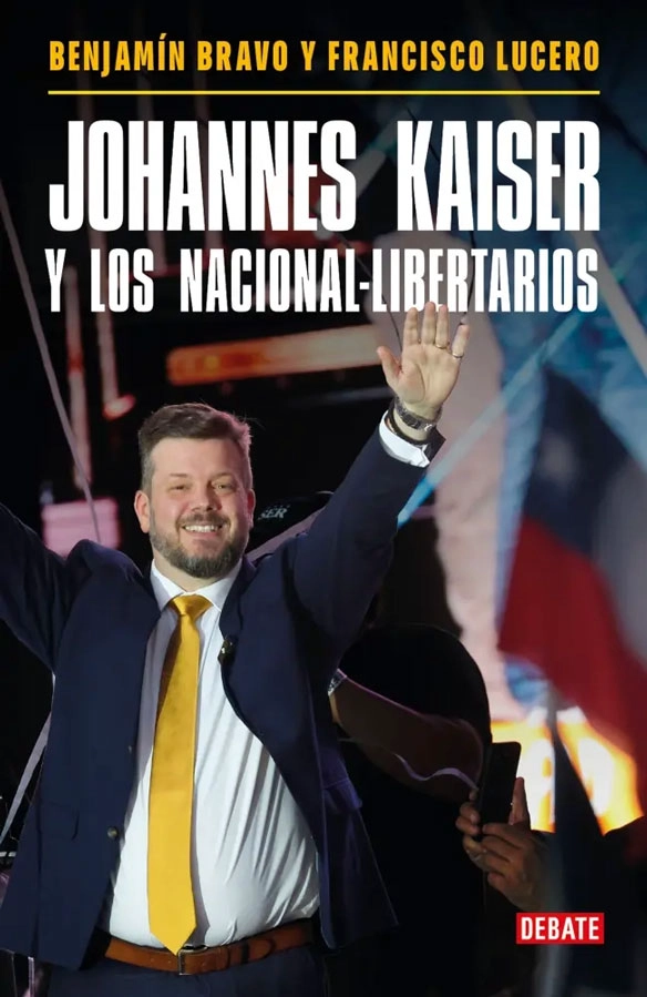 JOHANNES KAISER Y LOS NACIONAL-LIBERTARIOS - 1