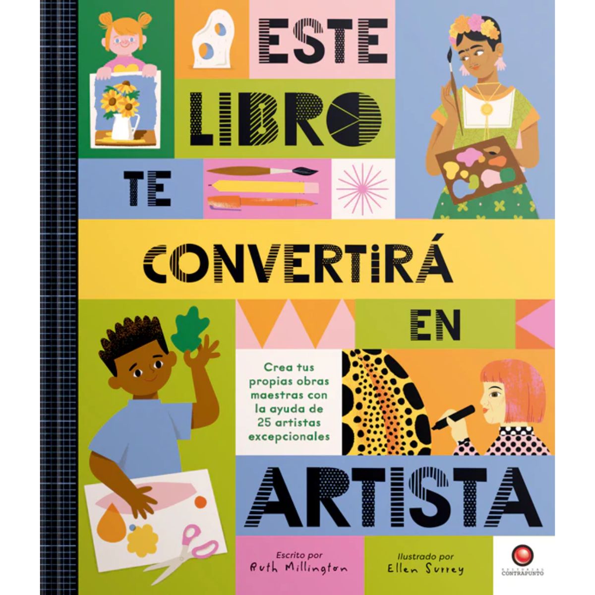 LIBRO ESTE LIBRO TE CONVERTIRA EN ARTISTA RUTH MILLINGTON - 1