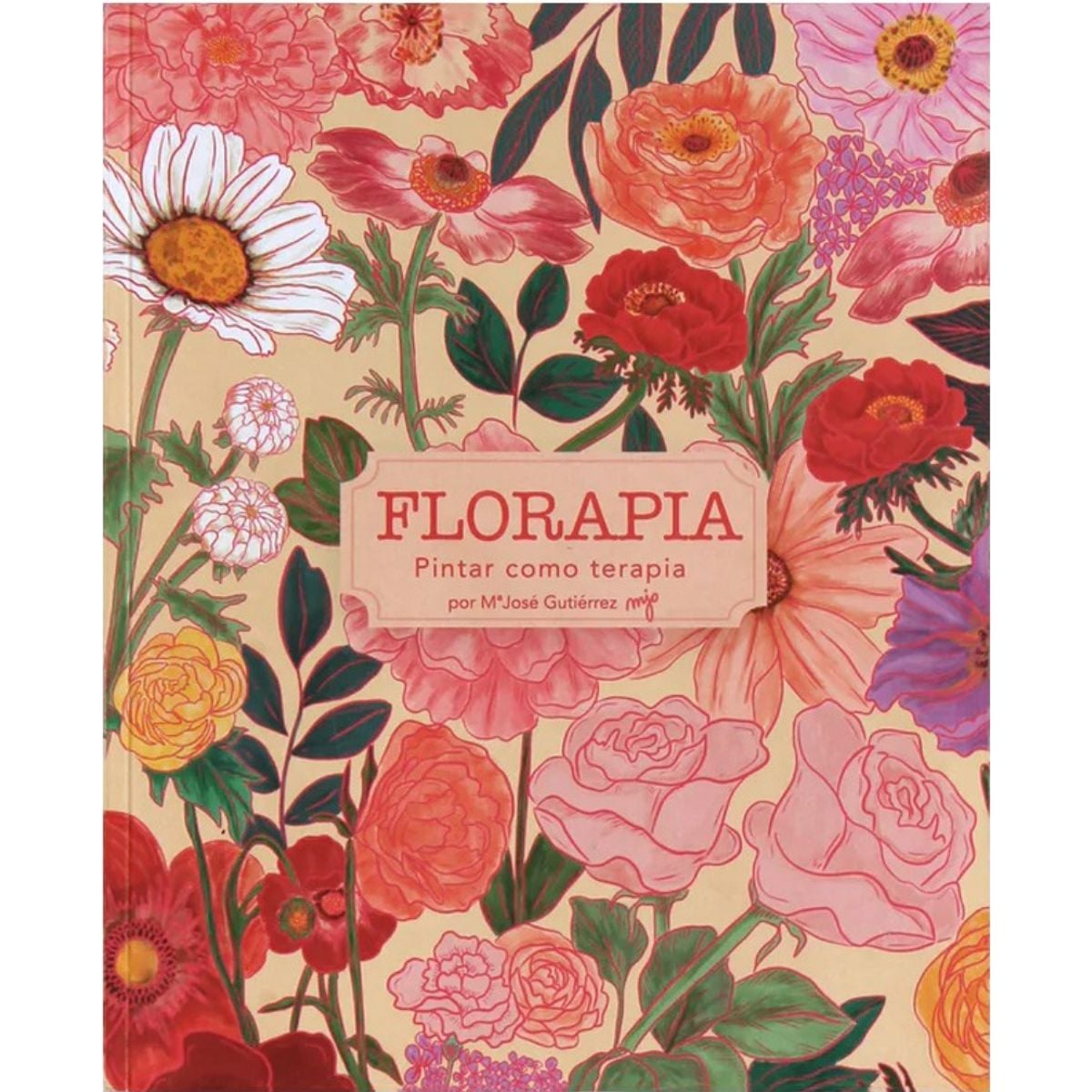 LIBRO PARA COLOREAR FLORAPIA MARIA JOSE GUTIE RREZ - 1