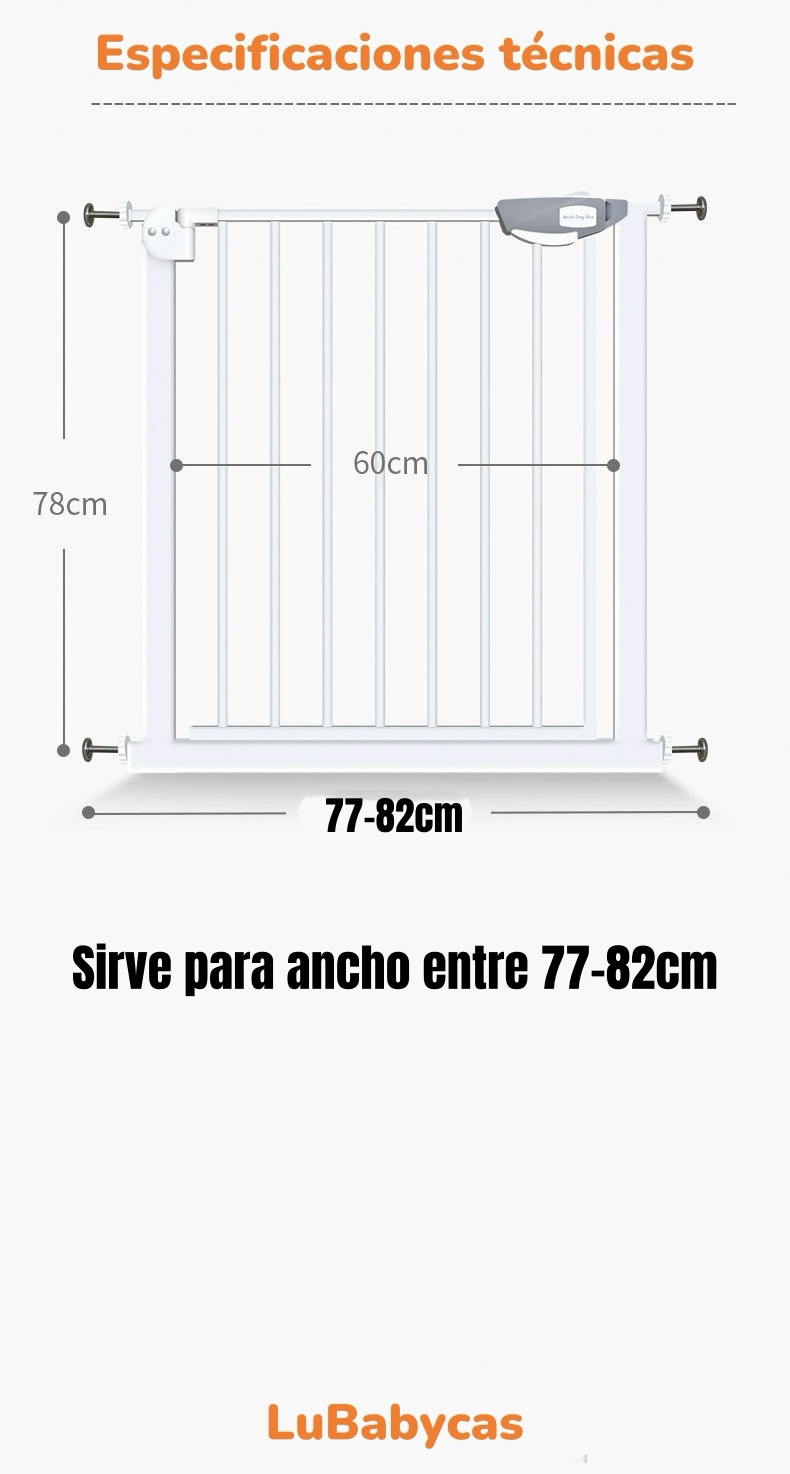 PUERTA SEGURIDAD REJA PARA BEBE  77-82CM LUBABYCAS - 8