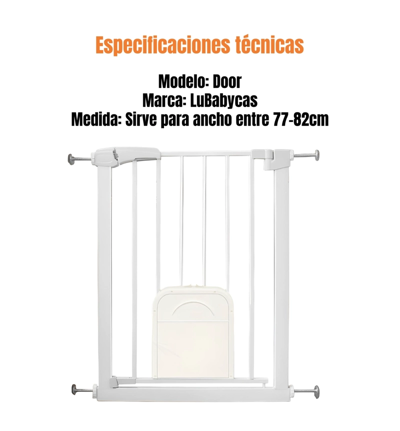 PUERTA DE SEGURIDAD BEBE  MASCOTAS DOOR 77-82CM LUBABYCAS - 7