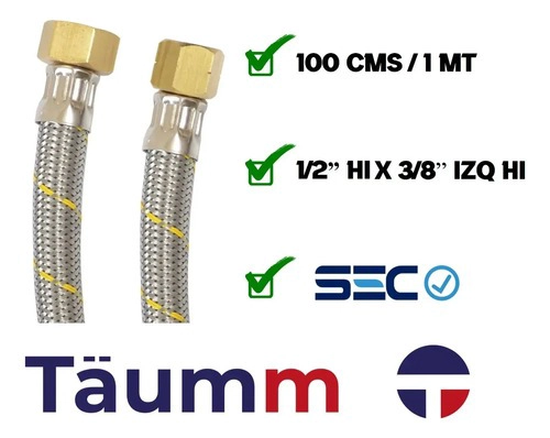 FLEXIBLE GAS 3/8 HI IZQUIERDO X 1/2 HI 100 CMS TAUMM SEC - 4