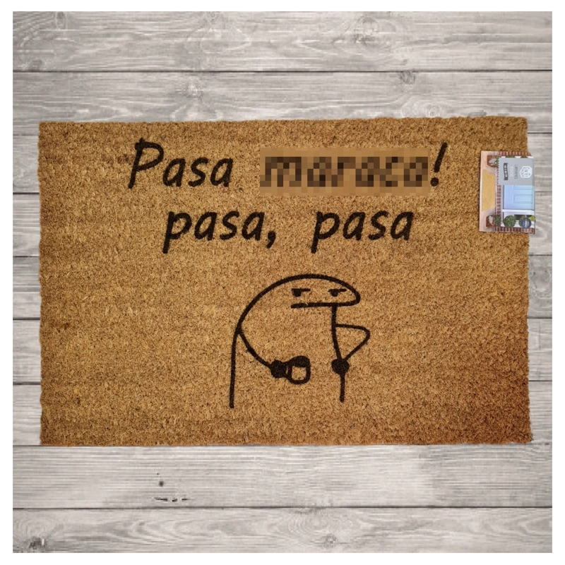 ALFOMBRA TAPETE LIMPIA PIES PERSONALIZADO FIBRA DE COCO PASA MARACA, PASA, PASA - 1