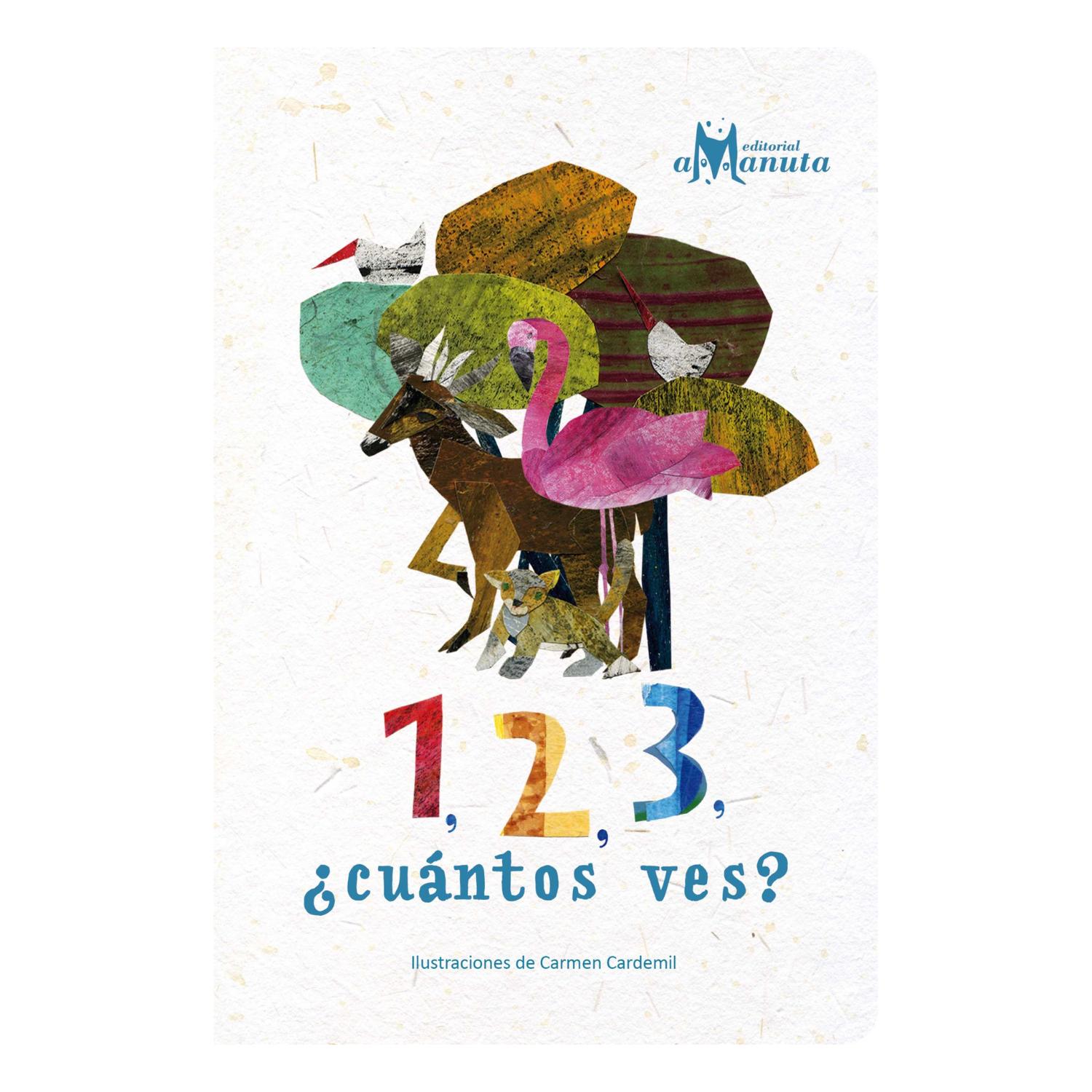 LIBRO 1, 2, 3, ¿CUÁNTOS VES? - ANA MARÍA PAVEZ - 1