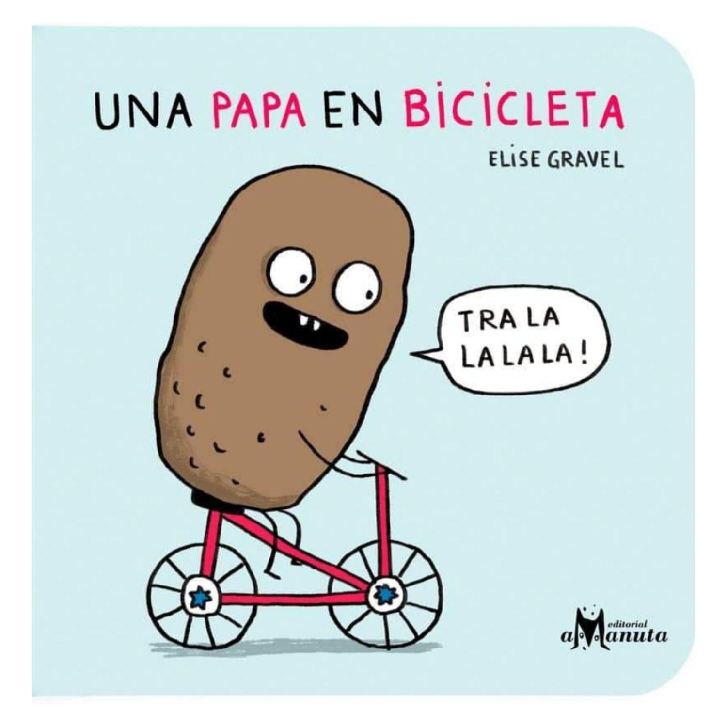 LIBRO UNA PAPA EN BICICLETA - ELISE GRAVEL - 1