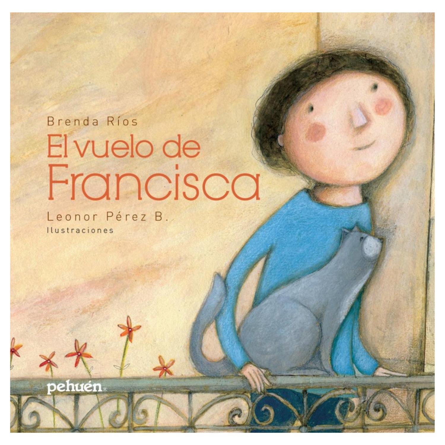 LIBRO EL VUELO DE FRANCISCA - 1
