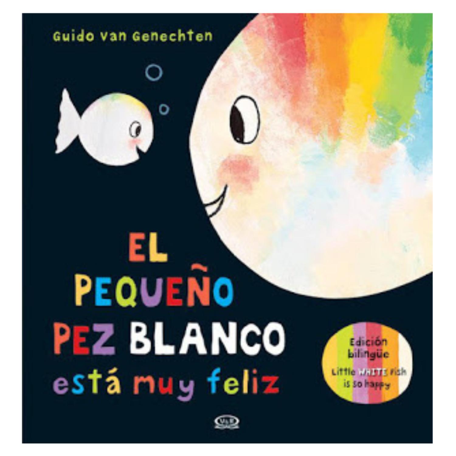LIBRO EL PEQUEÑO PEZ BLANCO ESTÁ MUY FELIZ - 1