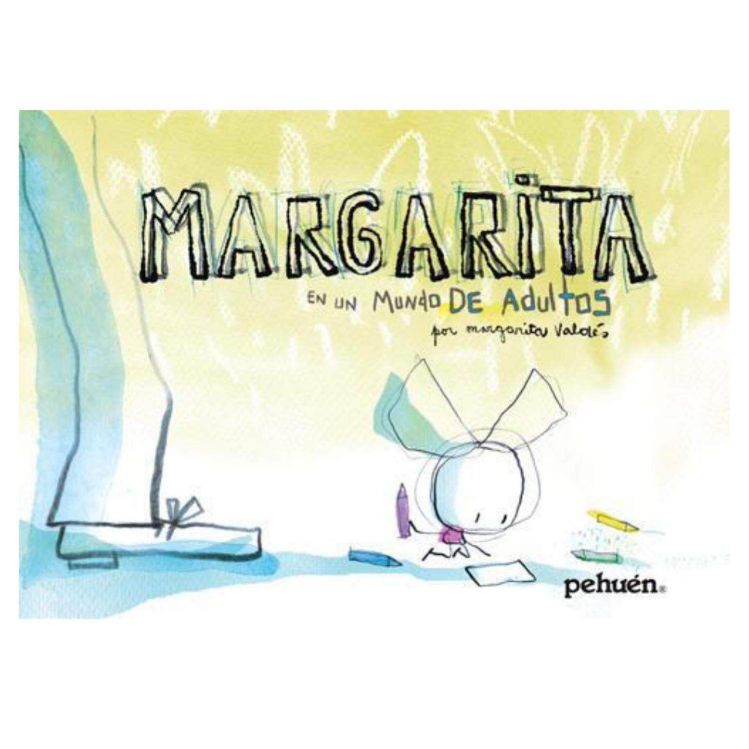 LIBRO MARGARITA EN UN MUNDO DE ADULTOS - 1