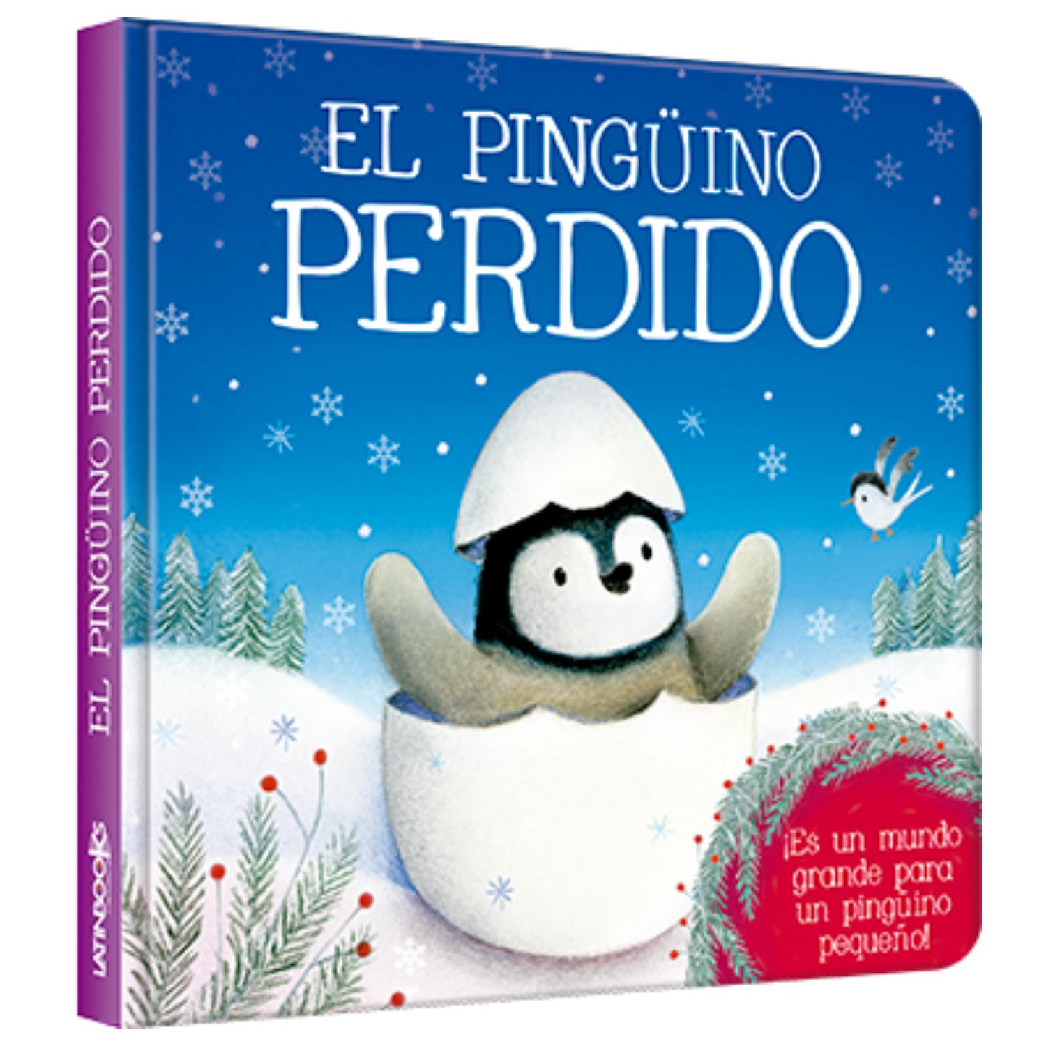 LIBRO EL PINGUINO PERDIDO - SERIE TERNURA - LATINBOOKS - 1