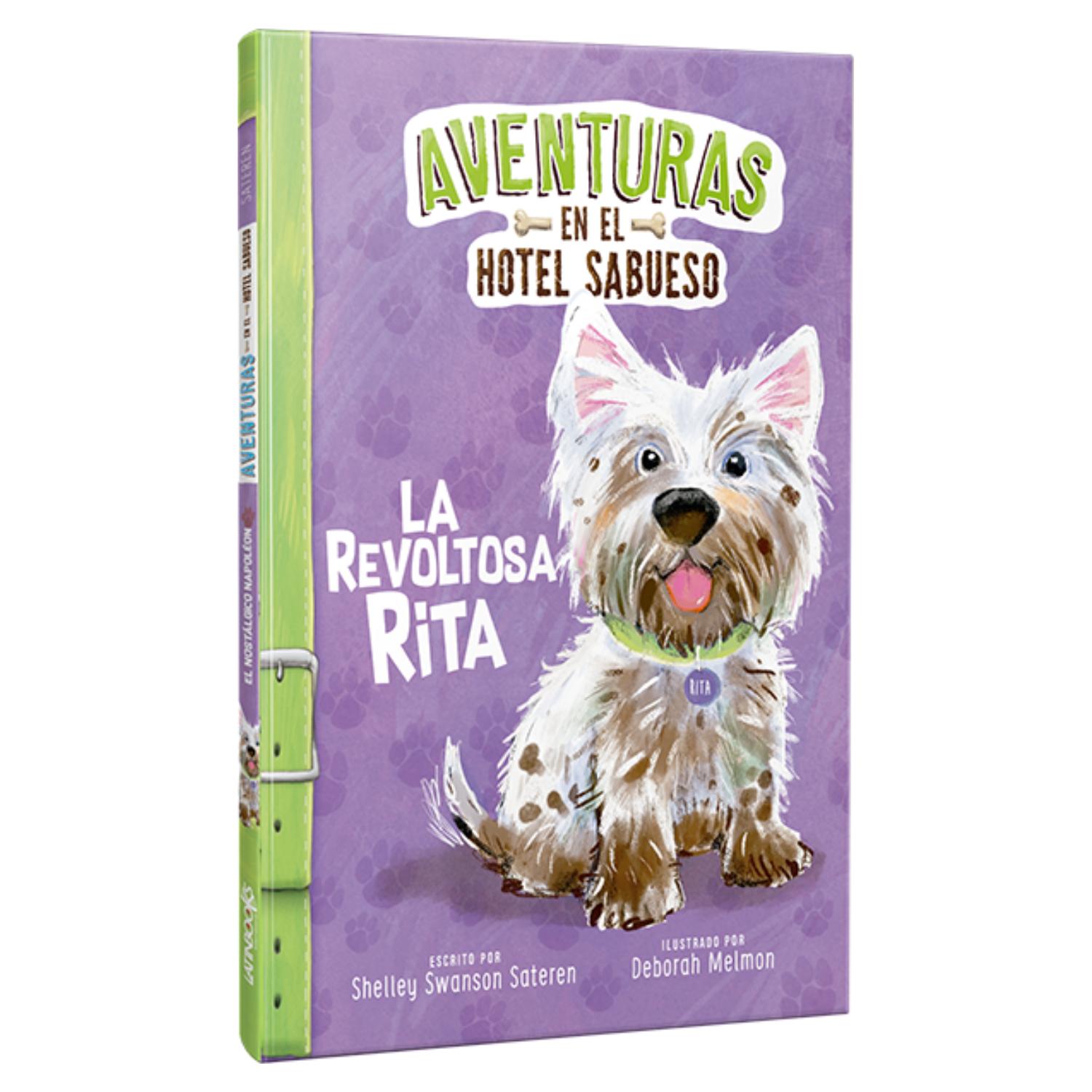 LIBRO LA REVOLTOSA RITA - AVENTURAS EN EL HOTEL SABUESO - 1