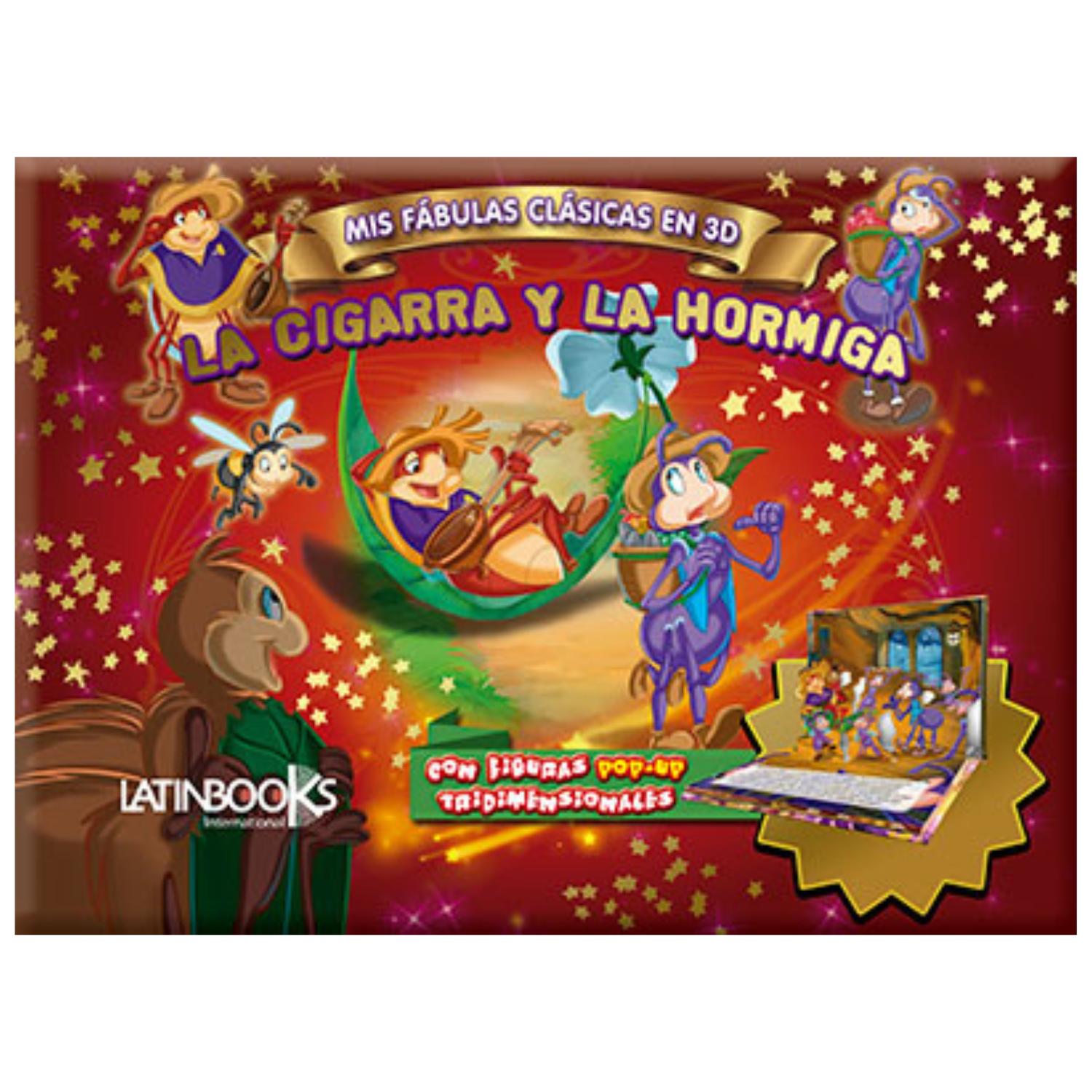 LIBRO LA CIGARRA Y LA HORMIGA - MIS FÁBULAS CLÁSICAS EN 3D - 1