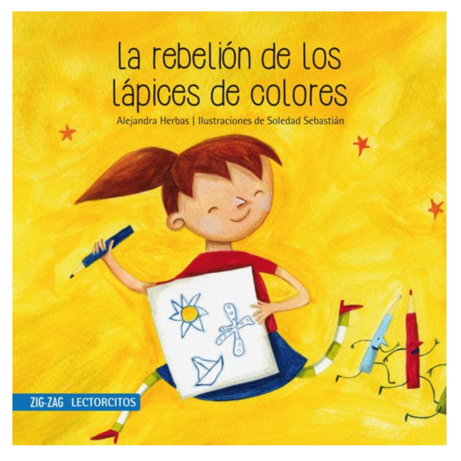 LIBRO LA REBELIÓN DE LOS LÁPICES DE COLORES - 1