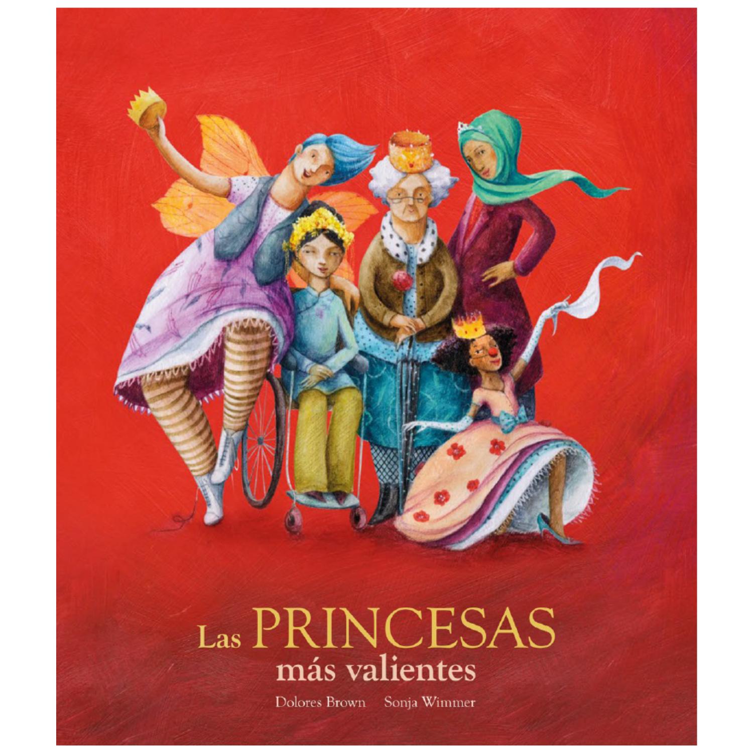 LIBRO LAS PRINCESAS MÁS VALIENTES - 1