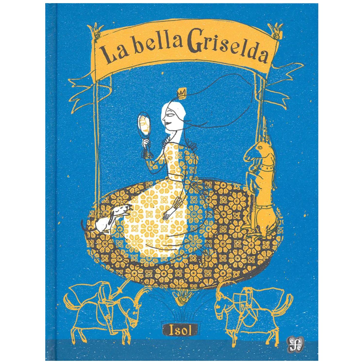 LIBRO LA BELLA GRISELDA - 1