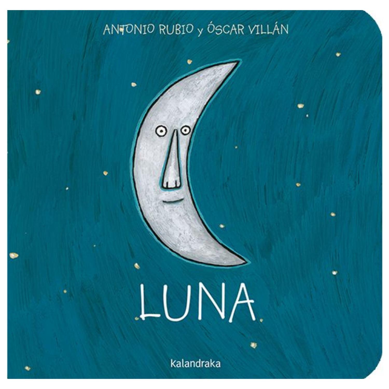 LUNA (R) - COLECCIÓN DE LA CUNA A LA LUNA - 1
