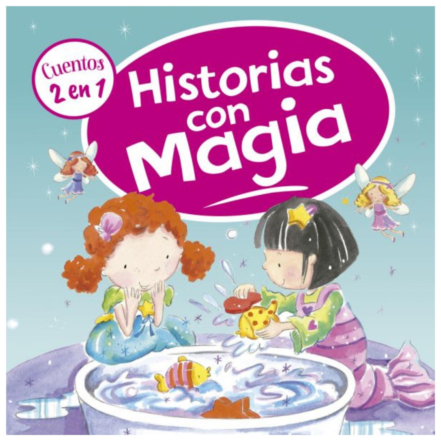 HISTORIAS CON MAGIA - 2 CUENTOS EN 1 - 1