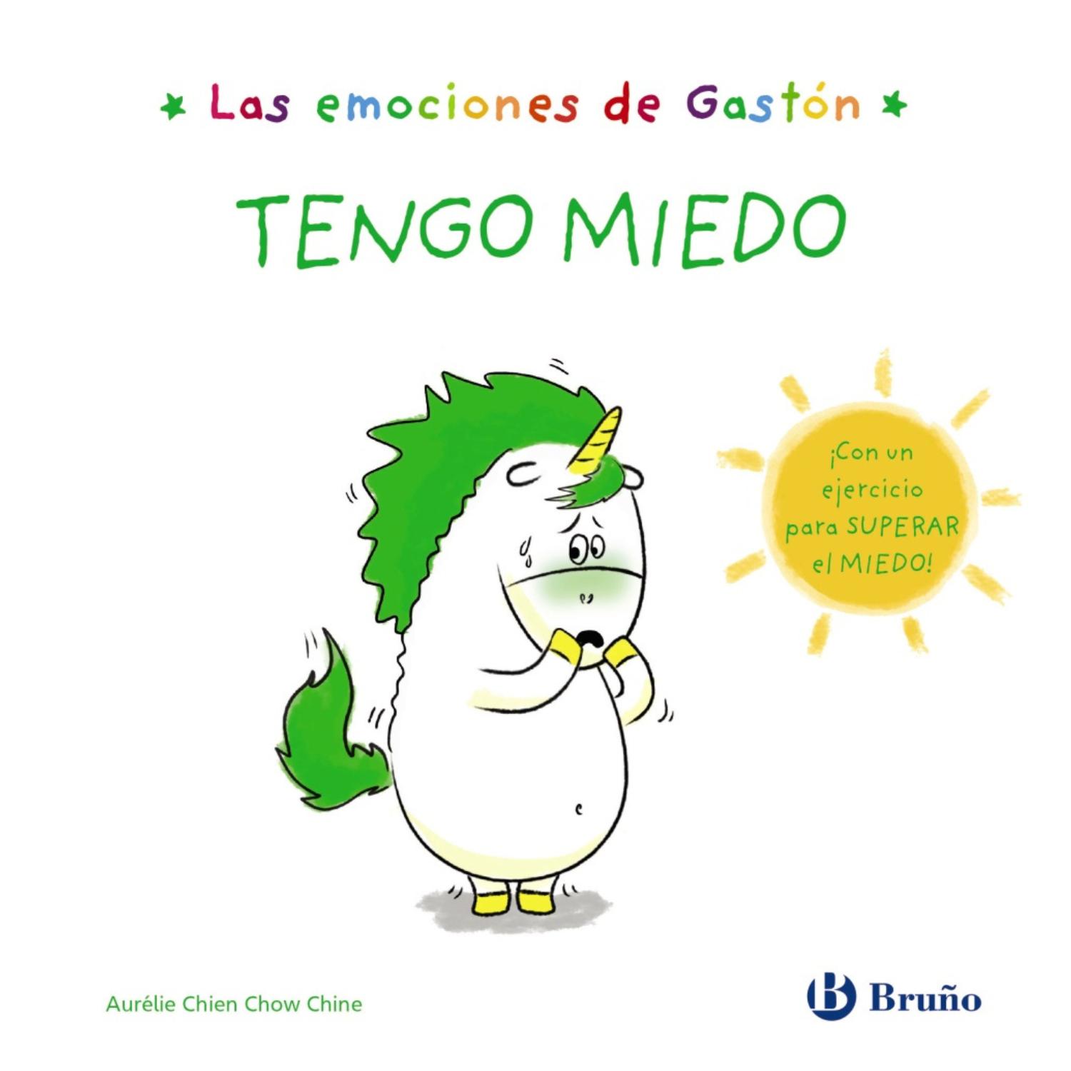 LAS EMOCIONES DE GASTÓN - TENGO MIEDO - 1
