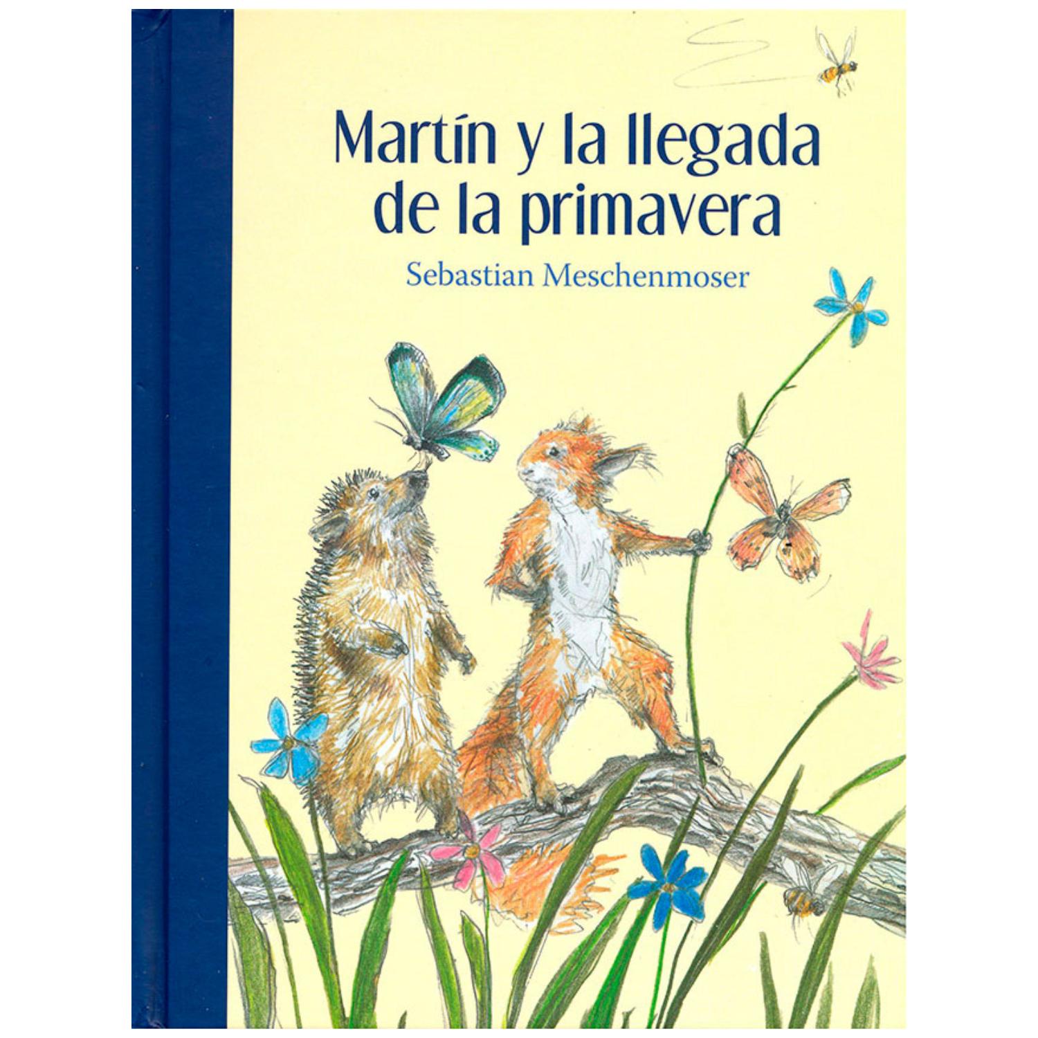 LIBRO MARTÍN Y LA LLEGADA DE LA PRIMAVERA - 1