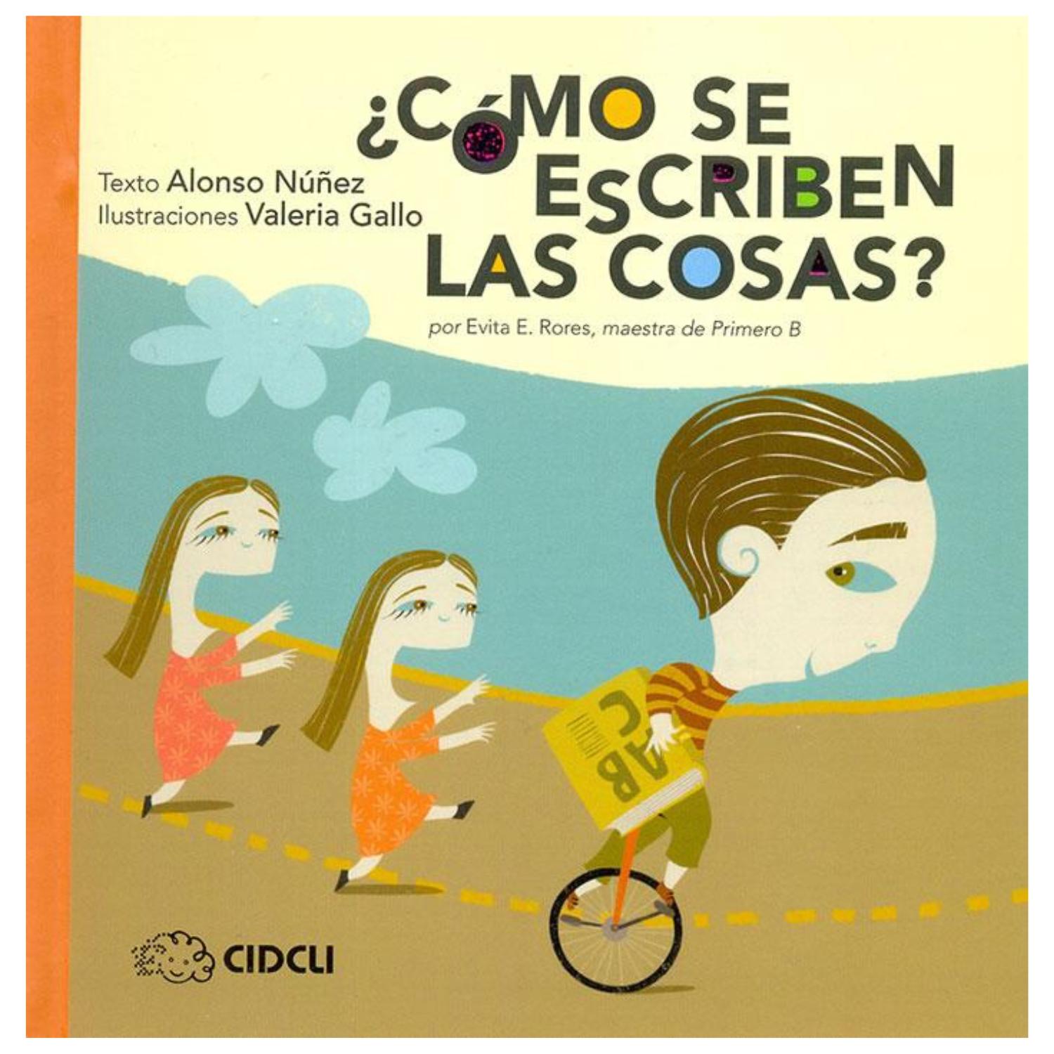 LIBRO ¿CÓMO SE ESCRIBEN LAS COSAS? - 1