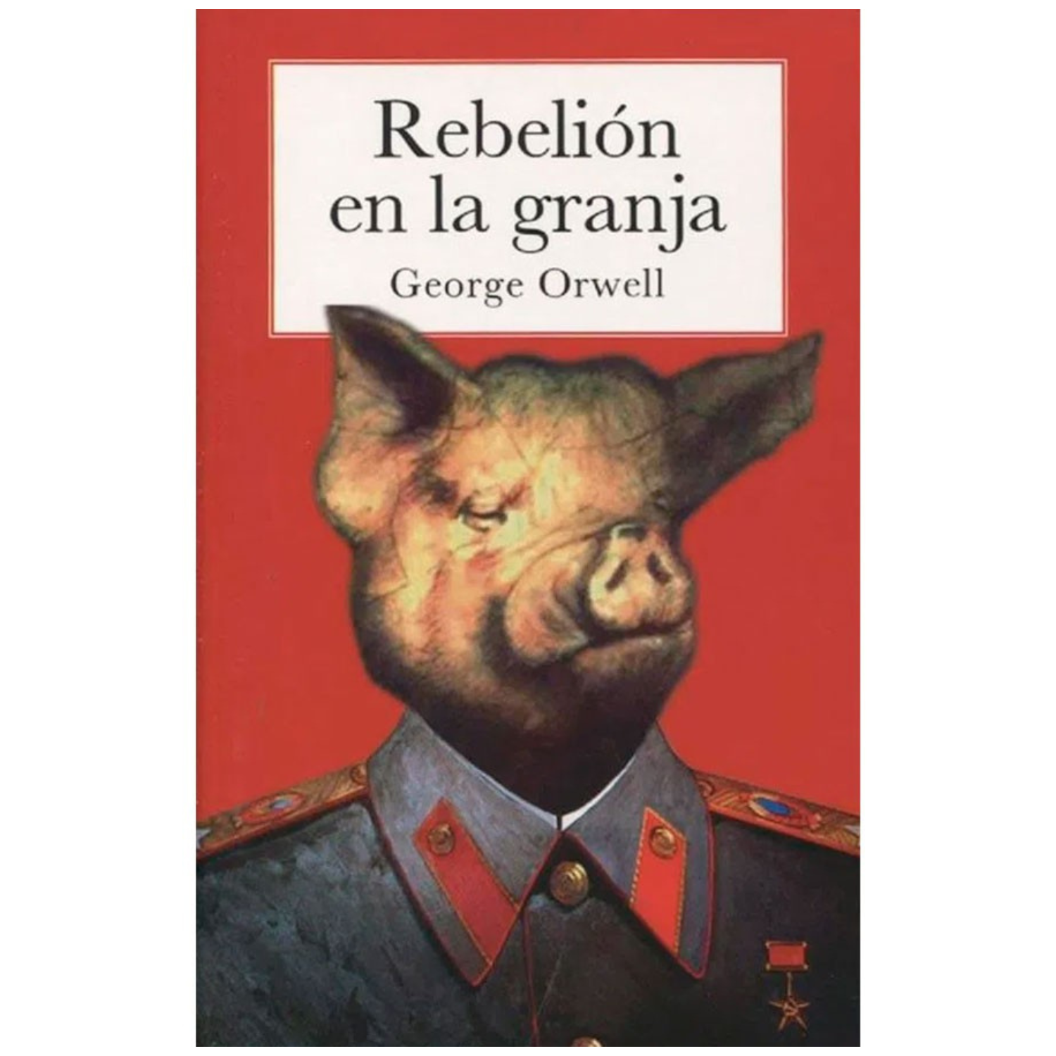 LIBRO REBELIÓN EN LA GRANJA - GEORGE ORWELL - 1