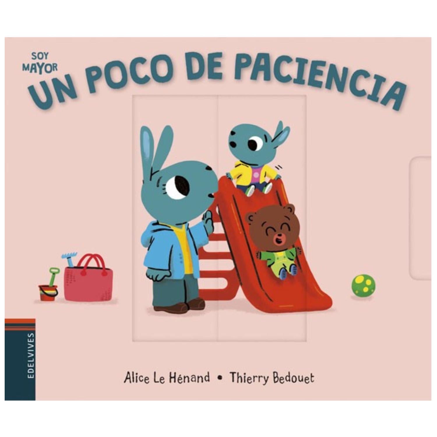 LIBRO SOY MAYOR - UN POCO DE PACIENCIA - 1