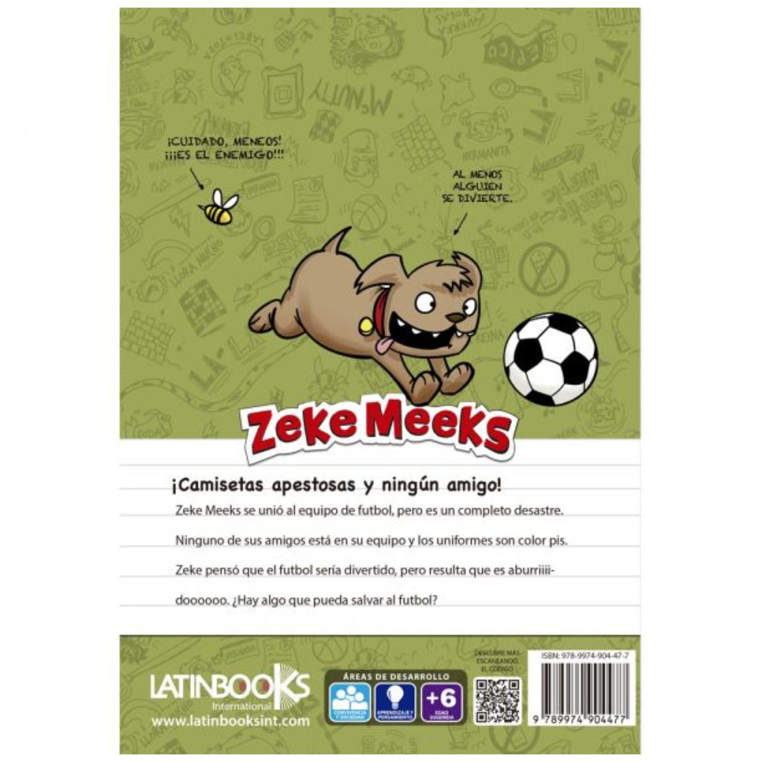 LIBRO ZEKE MEEKS VS EL ESPANTOSO EQUIPO DE FÚTBOL - 3