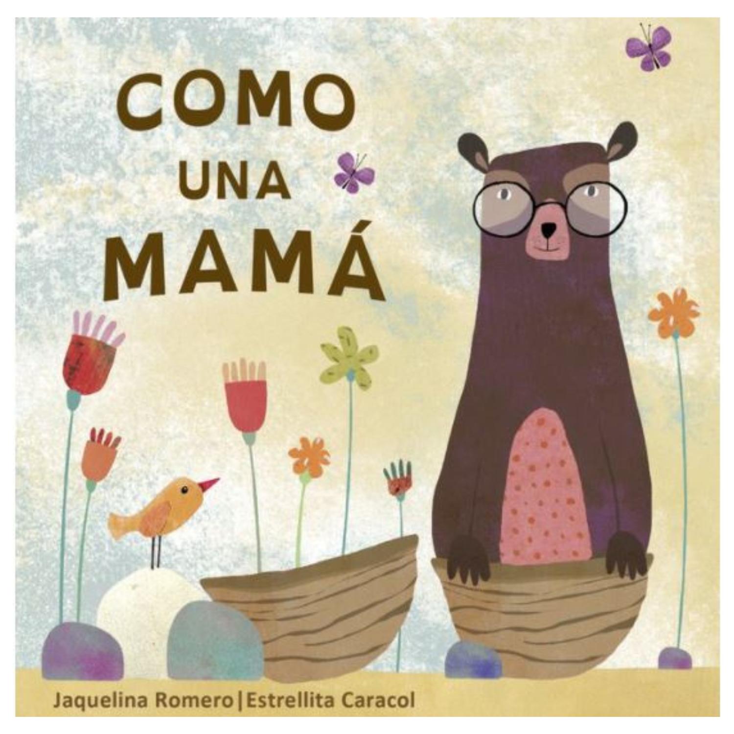 LIBRO COMO UNA MAMÁ - 1