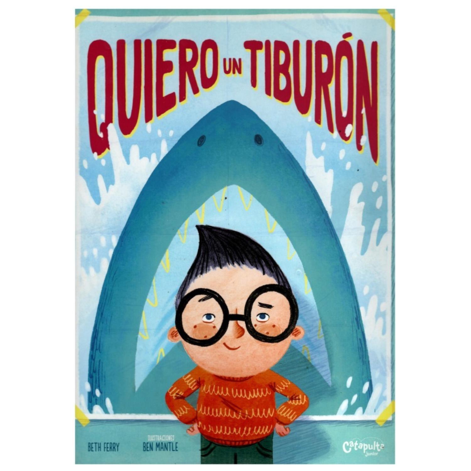 QUIERO UN TIBURÓN - 1