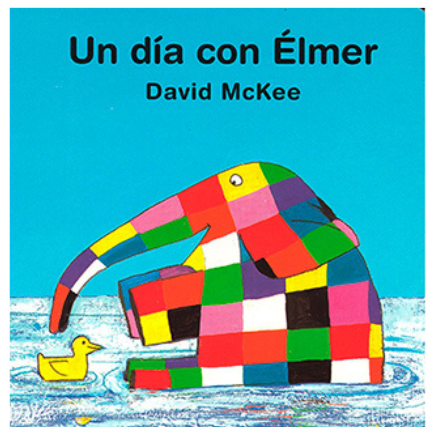 LIBRO UN DÍA CON ELMER - DAVID MCKEE - 1