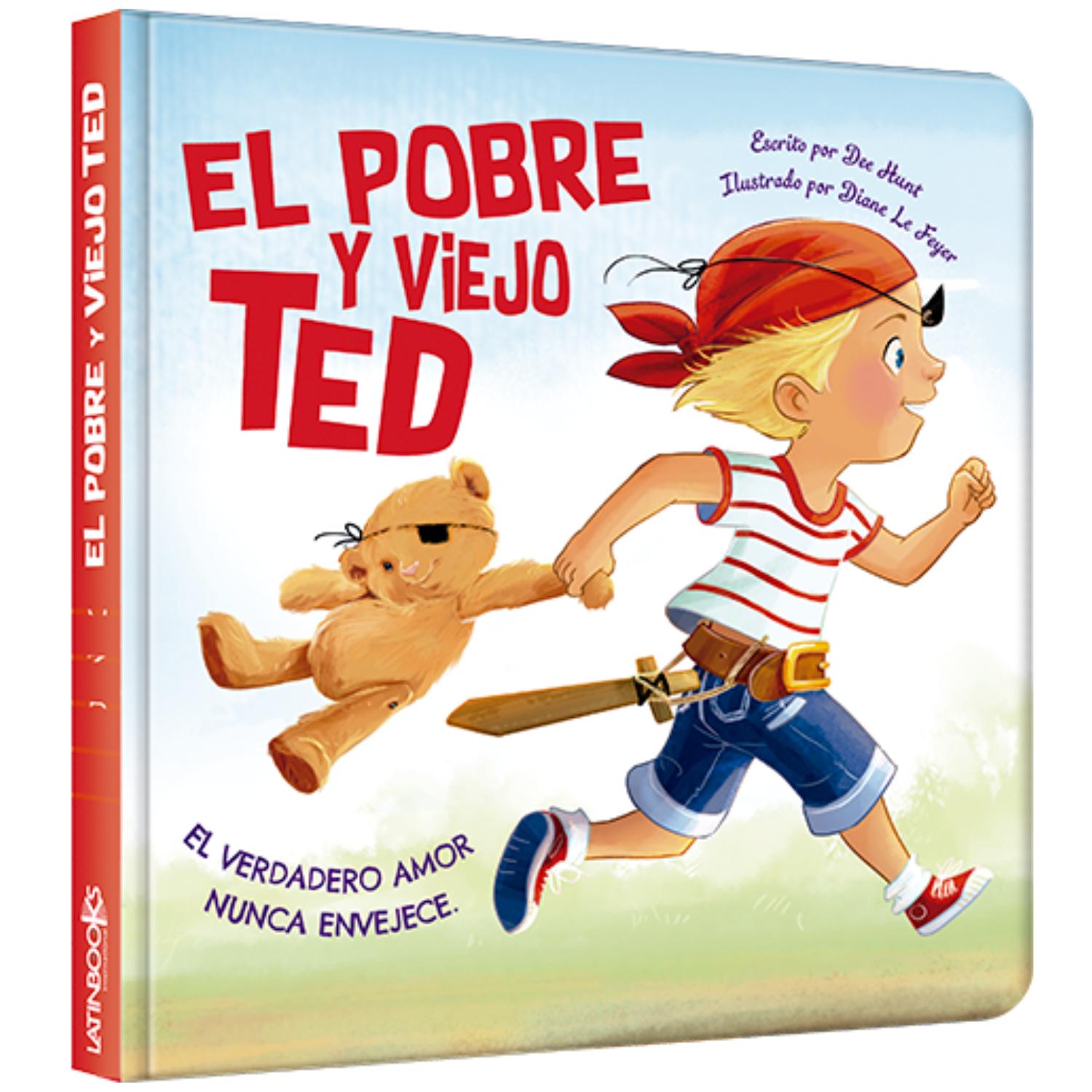 LIBRO COLECCIÓN CRECIENDO - EL POBRE Y VIEJO TED - 1