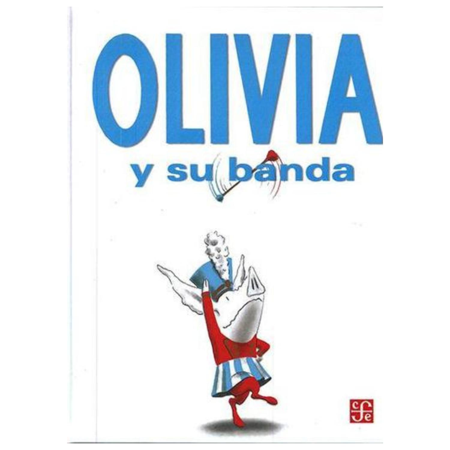 LIBRO OLIVIA Y SU BANDA - 1