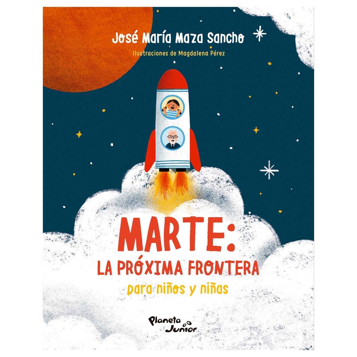 LIBRO MARTE: LA PRÓXIMA FRONTERA PARA NIÑOS Y NIÑAS - 1