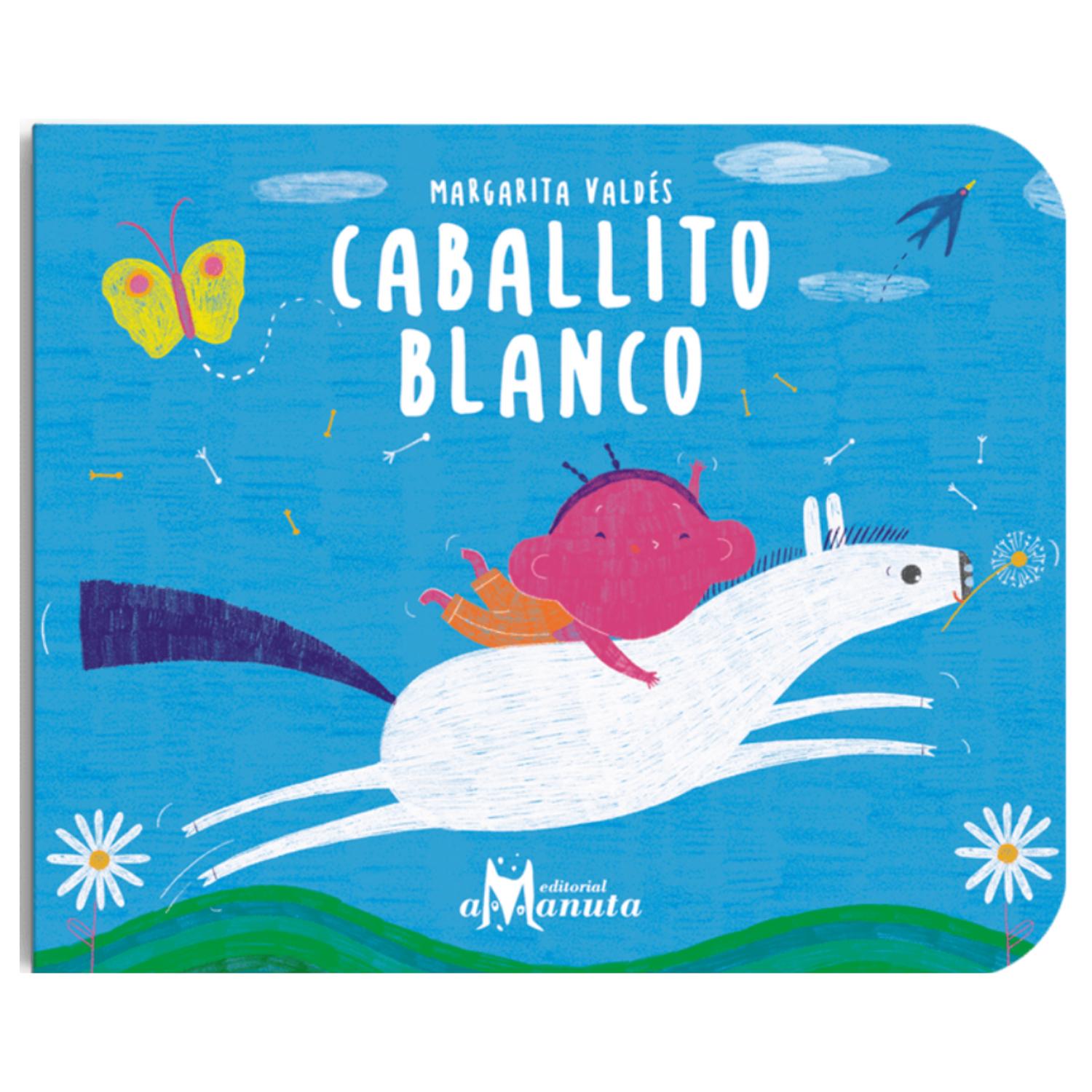 LIBRO CABALLITO BLANCO - MARGARITA VALDÉS - 1