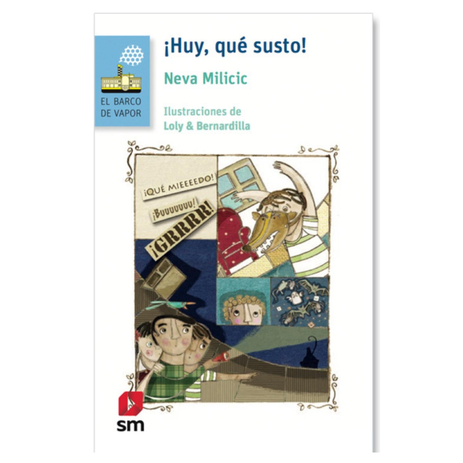 LIBRO ¡HUY, QUÉ SUSTO! - 1