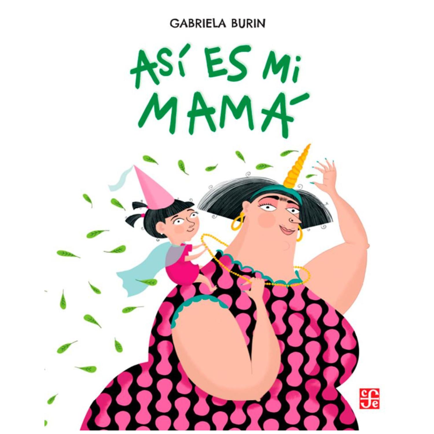 LIBRO ASÍ ES MI MAMÁ - 1