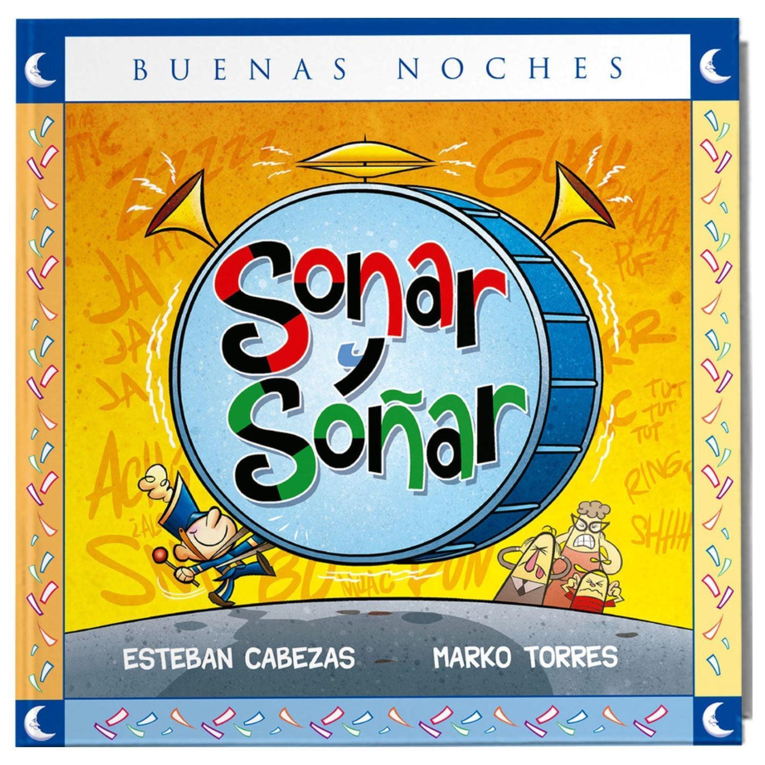 LIBRO SONAR Y SOÑAR - COLECCION BUENAS NOCHES - 1