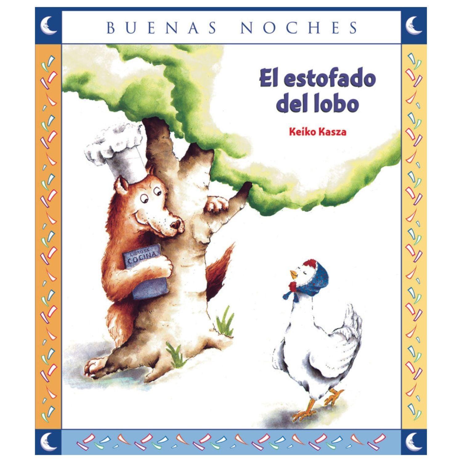 LIBRO EL ESTOFADO DEL LOBO - COLECCION BUENAS NOCHES - 1